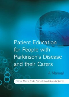 Patient Education for People with Parkinson's Disease and Their Carers - Smith Pasqualini, Marcia; Simons, Gwenda