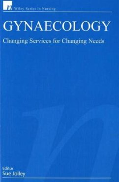 Gynaecology: Changing Services for Changing Needs