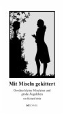 Mit Miseln gekittert