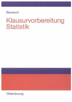 Klausurvorbereitung Statistik - Benesch, Thomas