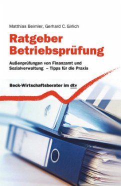 Ratgeber Betriebsprüfung - Girlich, Gerhard C.;Beimler, Matthias