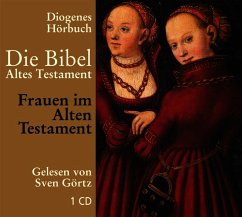Altes Testament, Frauen im Alten Testament / Die Bibel, Audio-CDs