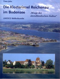 Die Klosterinsel Reichenau im Bodensee - John, Timo