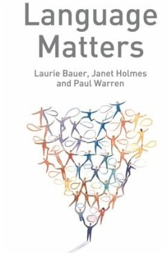 Language Matters - Bauer, Laurie;Holmes, Janet;Warren, Paul