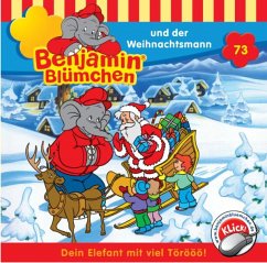 Benjamin Blümchen und der Weihnachtsmann / Benjamin Blümchen Bd.73 (1 Audio-CD) - Donnelly, Elfie