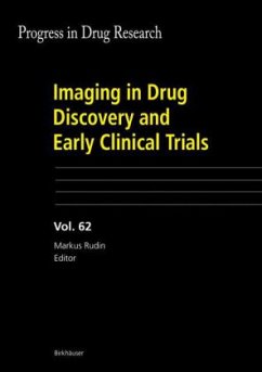 Imaging in Drug Discovery and Early Clinical Trials / Progress in Drug Research Vol.62 - Rudin, Markus (ed.)