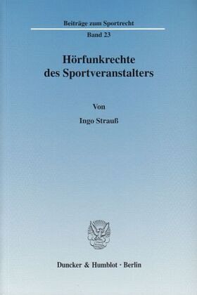 Hörfunkrechte des Sportveranstalters. Hörfunkrechte des Sportveranstalters.