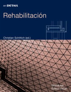 Rehabilitación - Schittich, Christian (Hrsg.)
