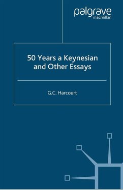 50 Years a Keynesian and Other Essays - Harcourt, G. C.