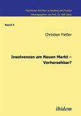 Insolvenzen am Neuen Markt ¿ Vorhersehbar?