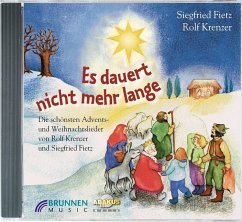 Es dauert nicht mehr lange - Fietz, Siegfried;Krenzer, Rolf