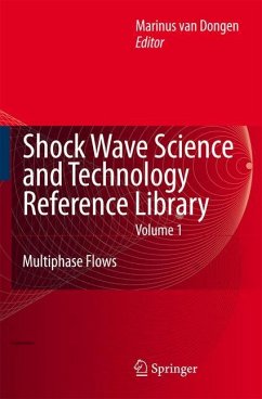 Shock Wave Science and Technology Reference Library, Vol. 1 - van Dongen, Marinus (ed.)
