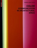 Colour - Communication in Architectural Space