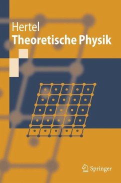 Theoretische Physik - Hertel, Peter