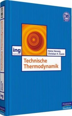 Technische Thermodynamik - Herwig, Heinz; Kautz, Christian H.