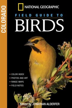 National Geographic Field Guide to Birds: Colorado - Alderfer, Jonathan