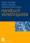 Handbuch Verkehrspolitik