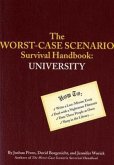The Worst-Case Scenario Survival Handbook: University