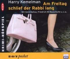 Am Freitag schlief der Rabbi lang, 1 Audio-CD - Kemelman, Harry