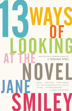 13 Ways of Looking at the Novel - Smiley, Jane