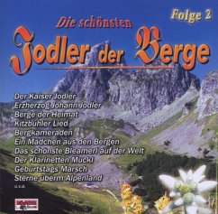 Die Schönsten Jodler Der Berge 2 - Diverse