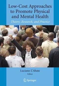 Low-Cost Approaches to Promote Physical and Mental Health - L'Abate, Luciano (ed.)