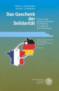 Das Geschenk der Solidarität - Lienhard, Fritz;Schmidt, Heinz