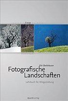 Fotografische Landschaften - Eibelshäuser, Eib