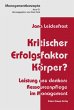 Kritischer Erfolgsfaktor Körper? - Bild 1