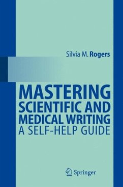 Mastering Scientific And Medical Writing - Rogers, Silvia M.