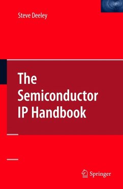 The Semiconductor IP Handbook - Deeley, Steve