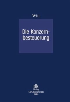 Die Konzernbesteuerung - Witt, Carl H