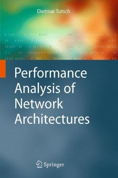 Performance Analysis of Network Architectures - Tutsch, Dietmar