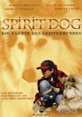 Spirit Dog - Die Fährte des Geisterhundes