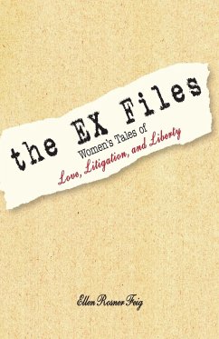 The Ex Files - Feig, Ellen