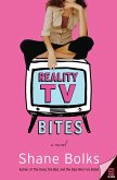 Reality TV Bites