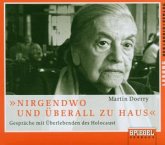 "Nirgendwo und überall zu Haus", 2 Audio-CDs