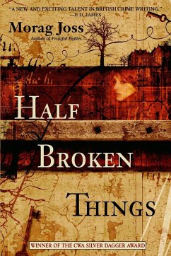 Half Broken Things - Joss, Morag