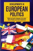 Developments in European Politics Developments in European Politics