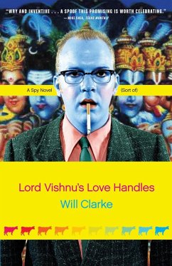 Lord Vishnu's Love Handles - Clarke, Will