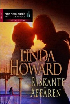 Riskante Affären - Howard, Linda