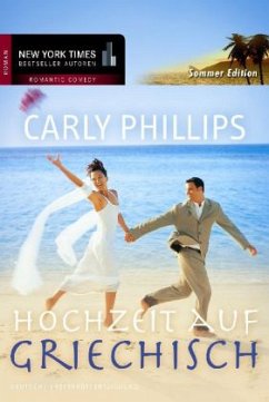 Hochzeit auf griechisch - Phillips, Carly