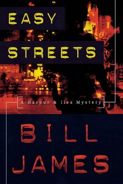 Easy Streets - James, Bill