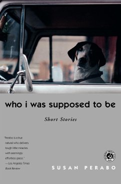 Who I Was Supposed to Be - Perabo, Susan