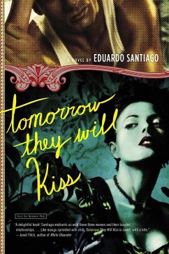 Tomorrow They Will Kiss - Santiago, Eduardo