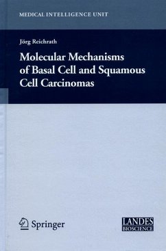 Molecular Mechanisms of Basal Cell and Squamous Cell Carcinomas - Reichrath, Jörg (Volume ed.)