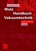 Wutz Handbuch Vakuumtechnik