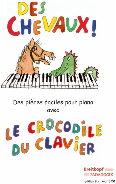 Des Chevaux! Des pieces faciles pour piano