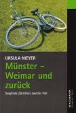 Münster-Weimar und zurück