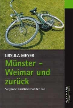 Münster-Weimar und zurück - Meyer, Ursula